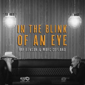 Ray Benson and Marc Copland Submit IN THE BLINK OF AN EYE for Grammy Consideration Photo