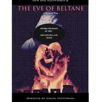 EVE OF BELTANE Receives Three Staged Readings Video