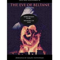 EVE OF BELTANE Receives Three Staged Readings