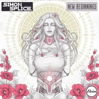 Simon Splice Drops Debut EP NEW BEGINNINGS Photo