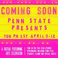 Penn State Presents: A Virtual Performing Arts Celebration Photo