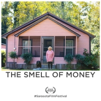 Behind the Scenes with THE SMELL OF MONEY Filmmakers at the Sarasota Film Festival Interview