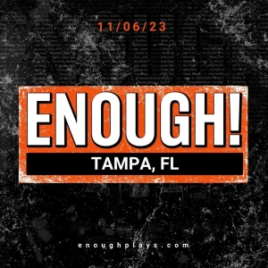 ENOUGH! Premieres In More Than 50 Communities On November 6 ThinkTank To Present Tamp Photo