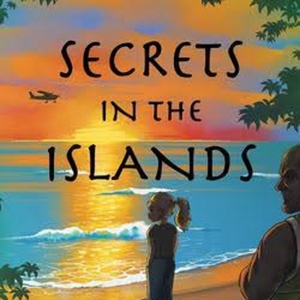 Lauren De Leeuw Releases SECRETS IN THE ISLANDS: A SAMI SERIES ADVENTURE Photo