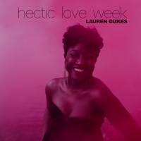 Lauren Dukes Releases New Live Session Video for 'Hectic Love Week' Photo