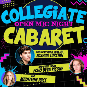 COLLEGIATE CABARET: Open Mic Night With Joshua Turchin is Coming to The Laurie Beechman Th Photo