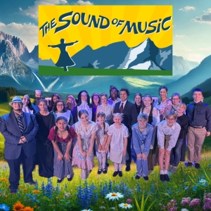 THE SOUND OF MUSIC is Now Playing at The Belle Theatre Photo