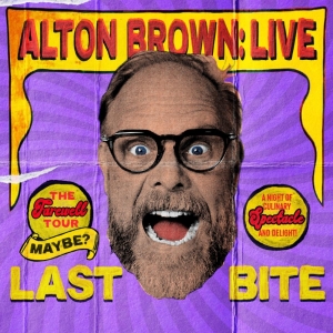 Alton Browns LAST BITE Tour is Coming to The Bushnell Photo