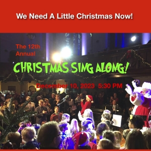 Line-Up Set For The 12th Annual CHRISTMAS SING ALONG at the Broadway Presbyterian…