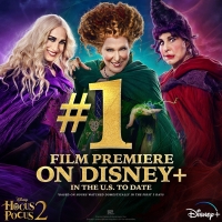 HOCUS POCUS 2 Is the Biggest Film Premiere on Disney+ Domestically to Date Video