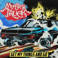 Monster Truck Releases Music Video for 'Get My Things and Go' Photo