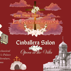 LA RESURREZIONE And SONGS OF FAITH to Be Presented At Villa Montezuma Photo