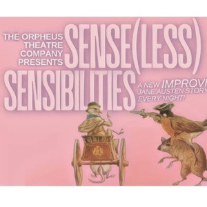 Review: SENSE(LESS) SENSIBILITIES at Orpheus Theatre Company Photo