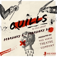 Mad Horse Theatre Presents QUILLS By Doug Wright Next Month Photo