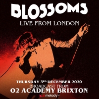 Blossoms Announce LIVE FROM LONDON at O2 Academy Brixton Photo