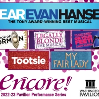 DEAR EVAN HANSEN & More to Headline Washington Pavilion's 2022-23 Pavilion Performanc