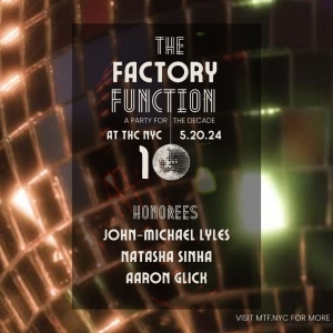 Musical Theatre Factory to Honor John-Michael Lyles & More 10th Anniversary Gala