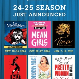 MEAN GIRLS, PRETTY WOMAN, and More Set For Broadway in Norfolk 2024-2025 Season Video