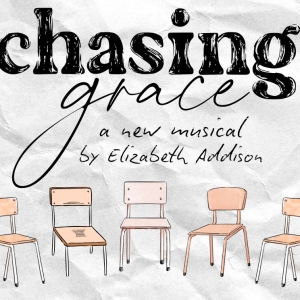 CHASING GRACE Will Make Off-Broadway Premiere From SheNYC Arts Photo