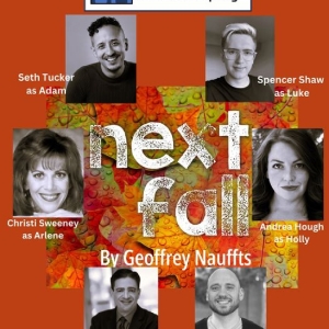 Review: NEXT FALL at Order Chaos Theater Company