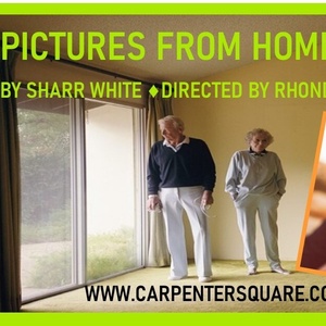PICTURES FROM HOME to Open at Carpenter Square Theatre Photo