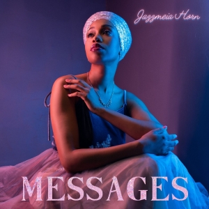 Jazzmeia Horn Shares Bold Jazz Album Messages Photo