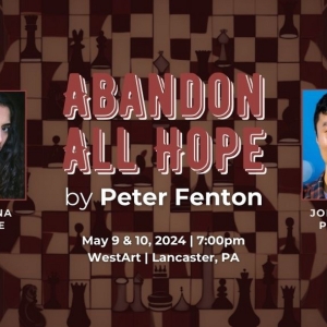 Peter Fenton's ABANDON ALL HOPE To Make Pennsylvania Premiere at WestArt