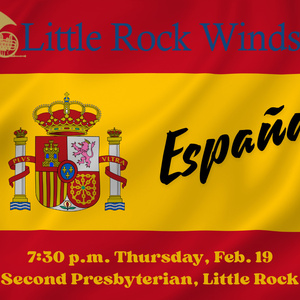 Little Rock Winds Will Perform ESPAÑA! in February Photo