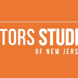 New Non-Profit Theatre Company The Actors Studio of New Jersey Officially Launches