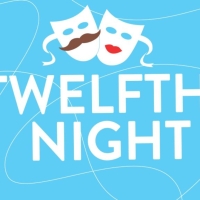 Shakespeare's Classic Comedy TWELFTH NIGHT Comes To NKU
