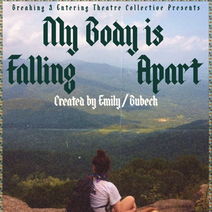 Breaking & Entering Will Present MY BODY IS FALLING APART in NYC Spring 2026 Photo