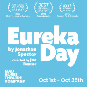 EUREKA DAY to be Presented at Mad Horse Theatre This Fall Photo