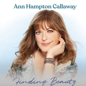 Video: Ann Hampton Callaway Duets with Liz Callaway on New Album, Finding Beauty Interview