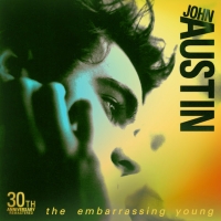 John Austin Celebrates 30th Anniversary of First Album 'The Embarrassing Young' With Photo