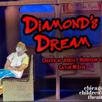 Chicago Children's Theatre to Premiere DIAMOND'S DREAM