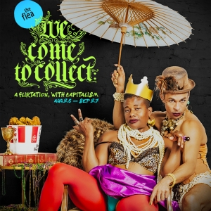 Cast and Design Team Set for WE COME TO COLLECT: A FLIRTATION, WITH CAPITALISM at The Photo
