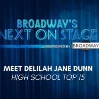 Meet the Next on Stage Top 15 Contestants - Delilah Jane Dunn Video