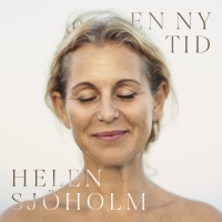NEW SONG RELEASED BY HELEN SJÖHOLM at Spotify