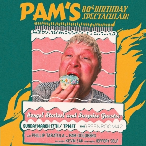 PAM GOLDBERG'S 80th BIRTHDAY SPECTACULAR! is Coming to The Green Room 42 Photo