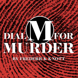 Cast Set for DIAL M FOR MURDER AT The Rep