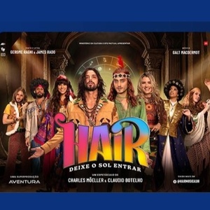 The Iconic Rock Musical HAIR Shines Anew in a Grand Brazilian Revival Photo