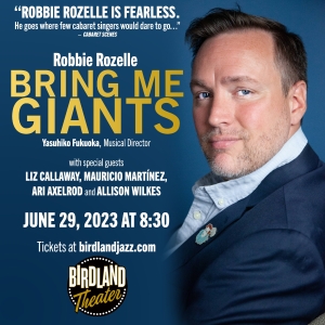 Robbie Rozelle Will Play Birdland June 29th