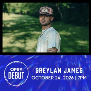Photos: Greylan James to Make GRAND OLE OPRY Debut Photo