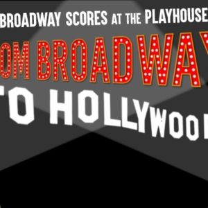 FROM BROADWAY TO HOLLYWOOD is Coming to Westport Country Playhouse Photo