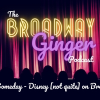 Podcast: THE BROADWAY GINGER Talks THE HUNCHBACK OF NOTRE DAME, Patrick Page, and…