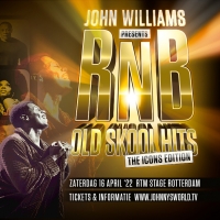 BWW Review: JOHN WILLIAMS PRESENTS RNB OLDSKOOL HITS! ⭐️⭐️⭐️⭐️ at Ahoy Rotterdam