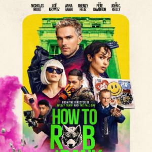 Photos: HOW TO ROB A BANK Trailer Debuts With Nicholas Hoult, Zoë Kravitz Photo