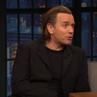 VIDEO: Ewan McGregor Talks About STAR WARS Superfans on LATE NIGHT WITH SETH MEYERS Video
