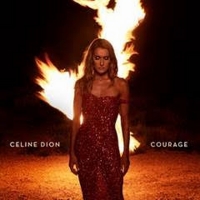 Celine Dion Releases Three Songs From Upcoming Album COURAGE Video