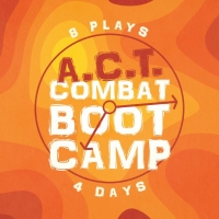 Registration is Now Open For The Waukesha Civic Theatre's A.C.T. Combat Boot Camp